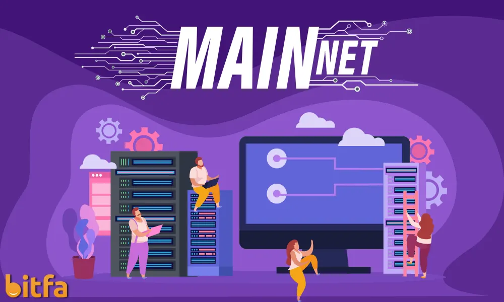 شبکه اصلی یک بلاکچین (Main Net) چیست؟